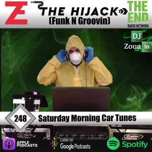 The Funk N Groovin Hijack 248 - Saturday Morning Car Tunes