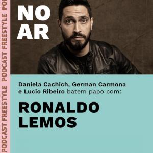 Ronaldo Lemos I Tecnologia e line-ups inusitados