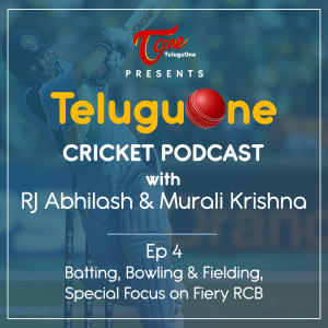 Ep. 4 Batting, Bowling & Fielding, Special focus on Fiery RCB