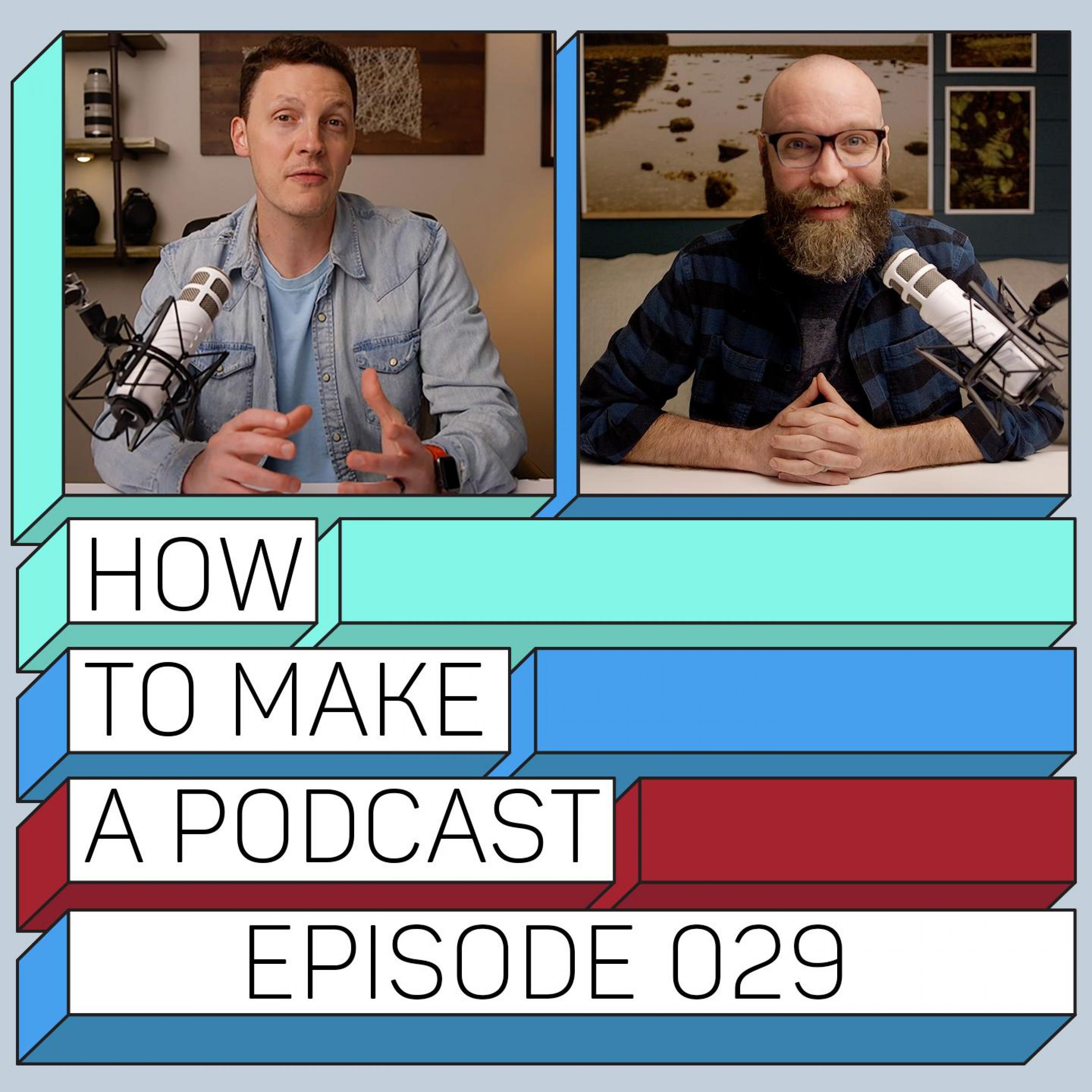 How To Make A Podcast