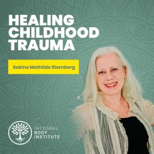 Ep #14: Healing Childhood Trauma