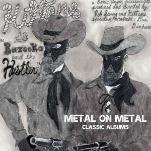 Classic Albums: Bazooka and the Hustler