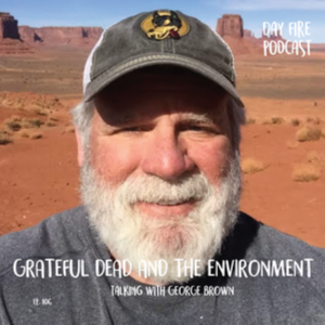 Grateful Dead and the Environment w/ George Brown