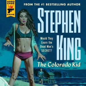 Chapter Thirty Six: Colorado Kid...Kind Of