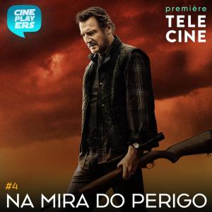 Cineplayers Cast Telecine #04 - Na Mira do Perigo