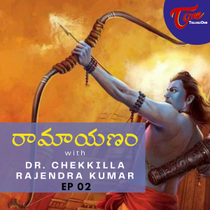 Episode 2 - Sri Ramayanam