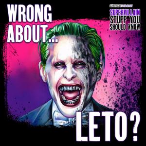 Are You WRONG About Jared Leto's Joker? Feat. Rob Ayling (Living in Crime Alley)