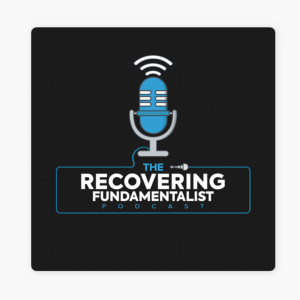 What is a recovering fundamentalist? Nathan Cravatt - Pastor and Co-Host of The Recovering Fundamentalist Podcast!