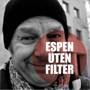 Espen uten filter: Bare Espen