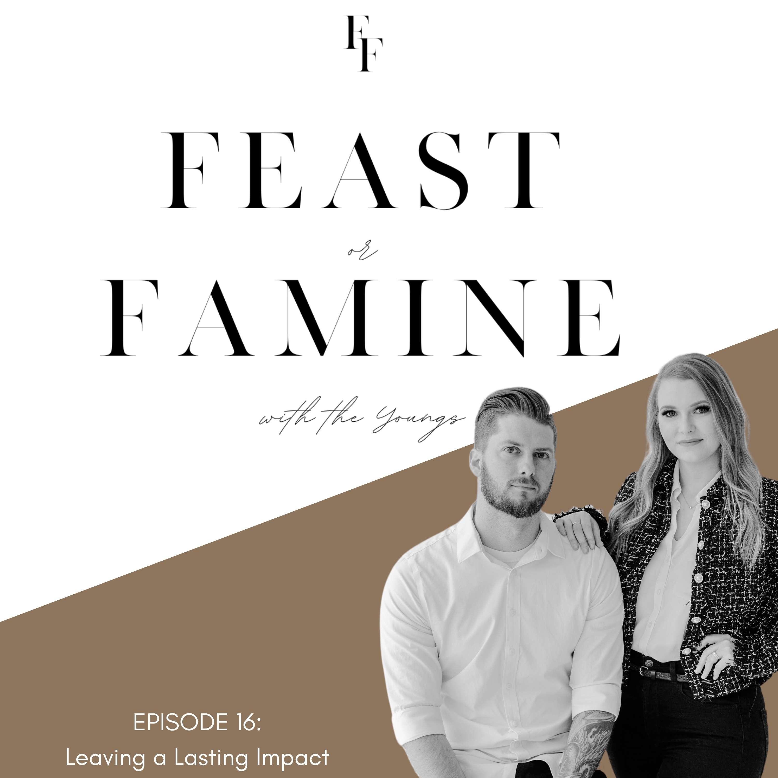 Feast or Famine w/ The Youngs
