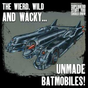 The UNMADE Batmobiles on Film & TV