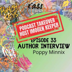 Podcast Takeover! Imogen Keeper Interviews Romcom Author Poppy Minnix