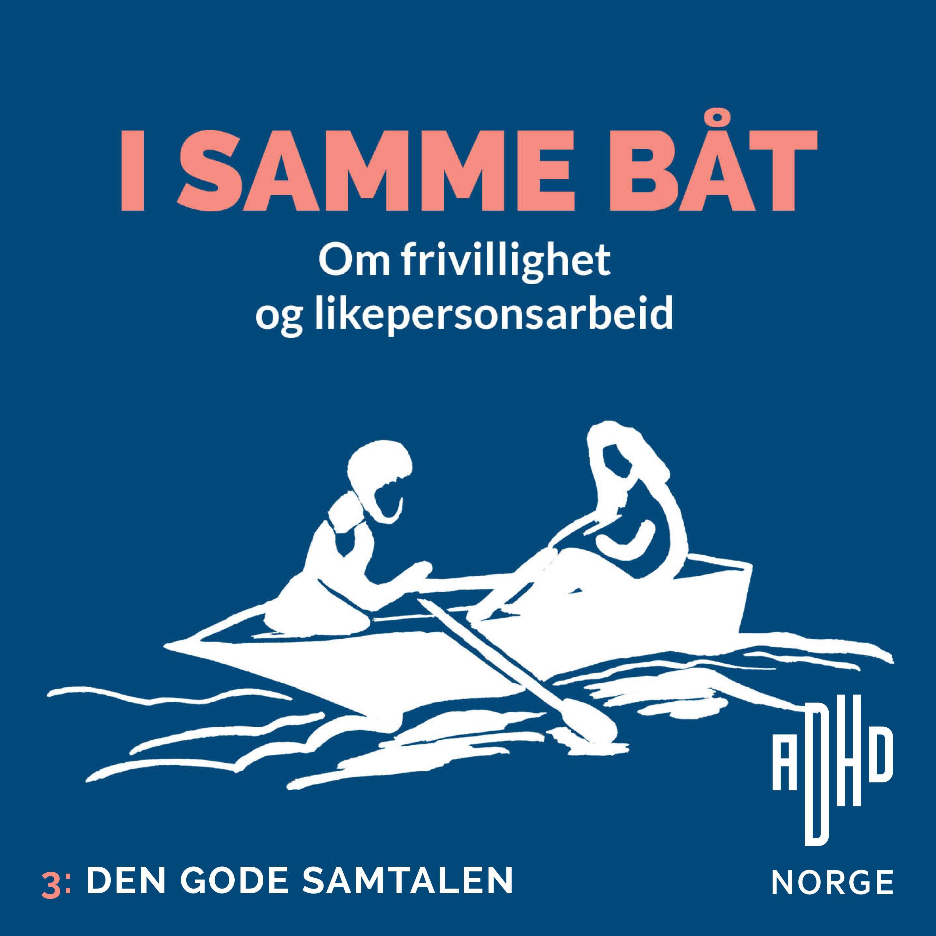 I samme båt: Den gode samtalen thumbnail