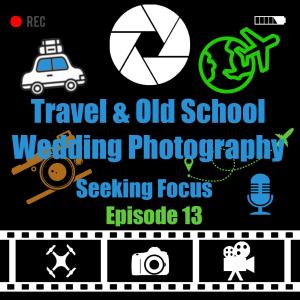 Travel & Old School Wedding Photography