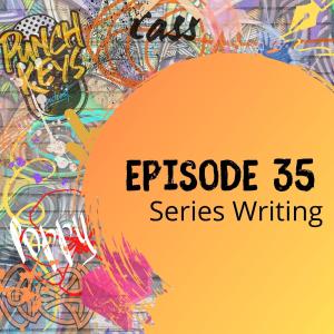 The Run Down on Series Writing