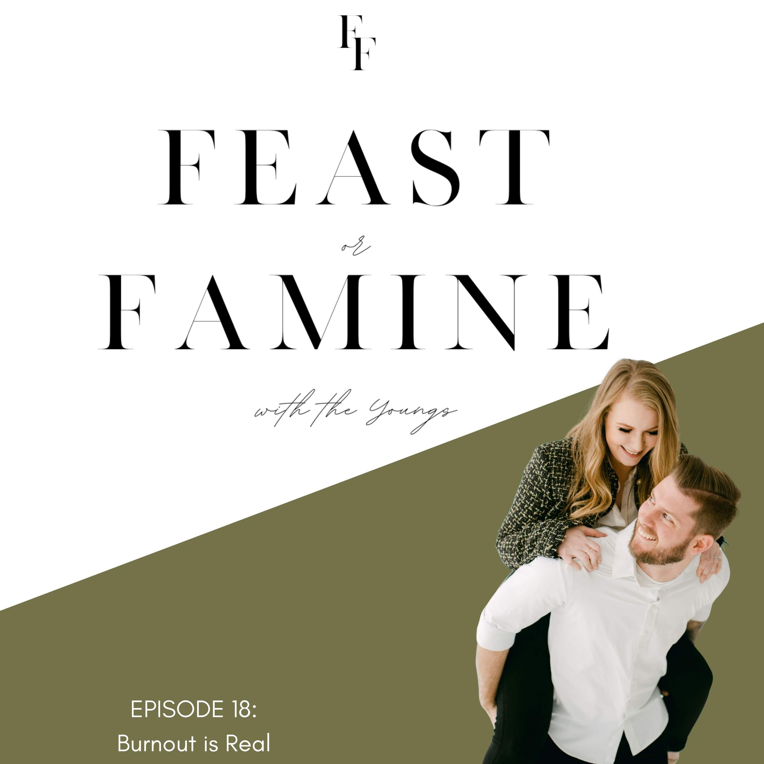 Feast or Famine w/ The Youngs