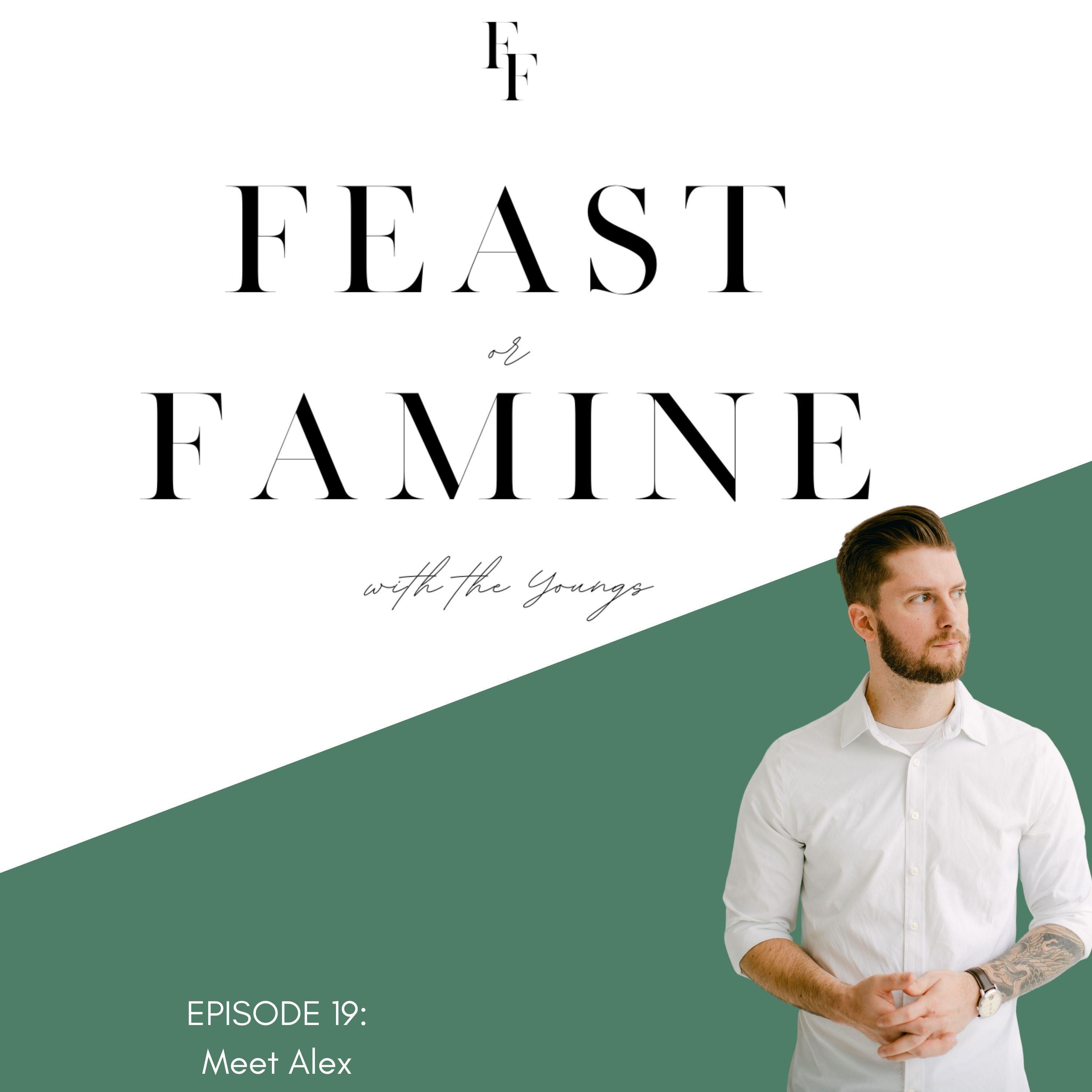 Feast or Famine w/ The Youngs