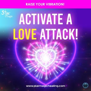 Activate A LOVE Attack & Enter 5th Density