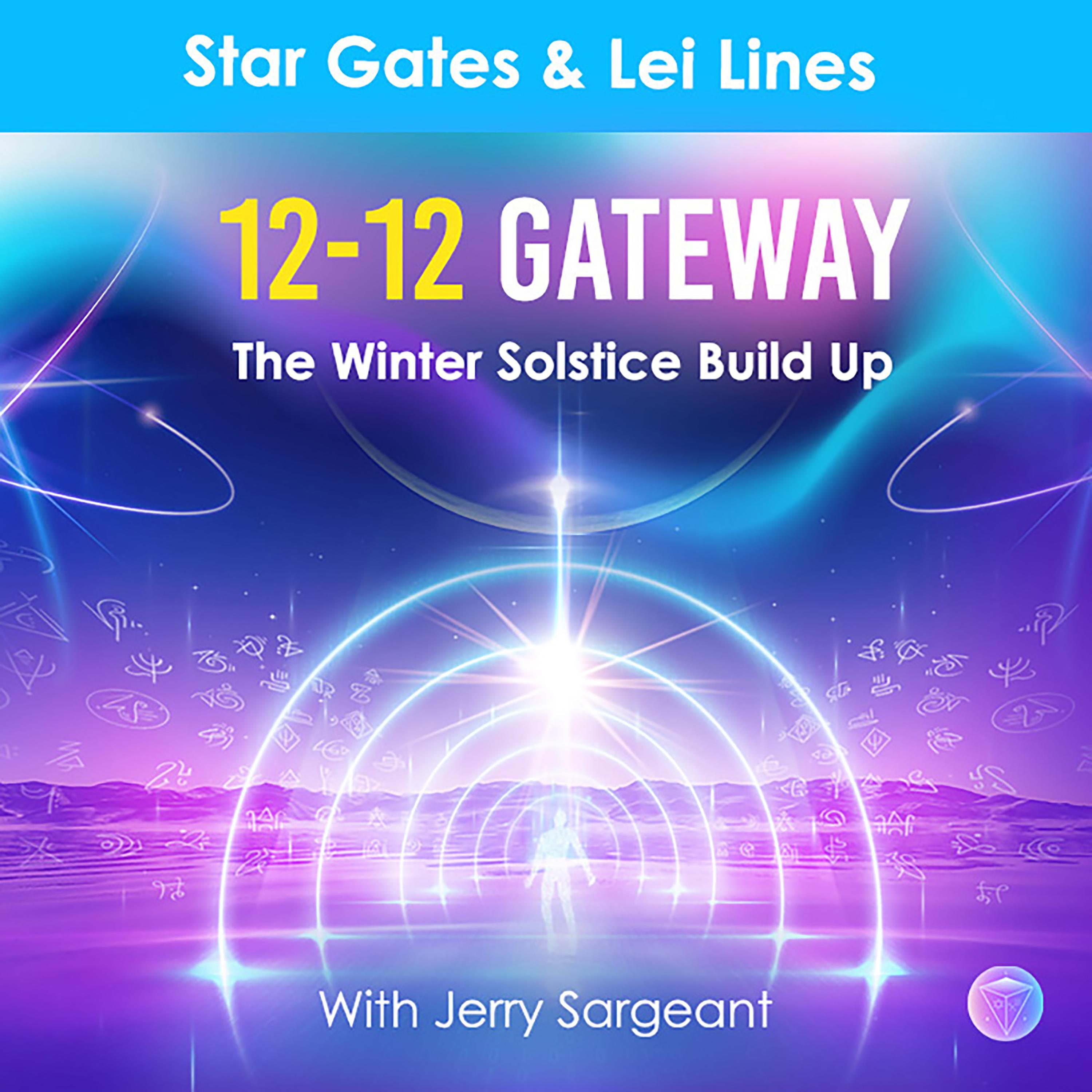 12 12 Gate Way 5D Meditation