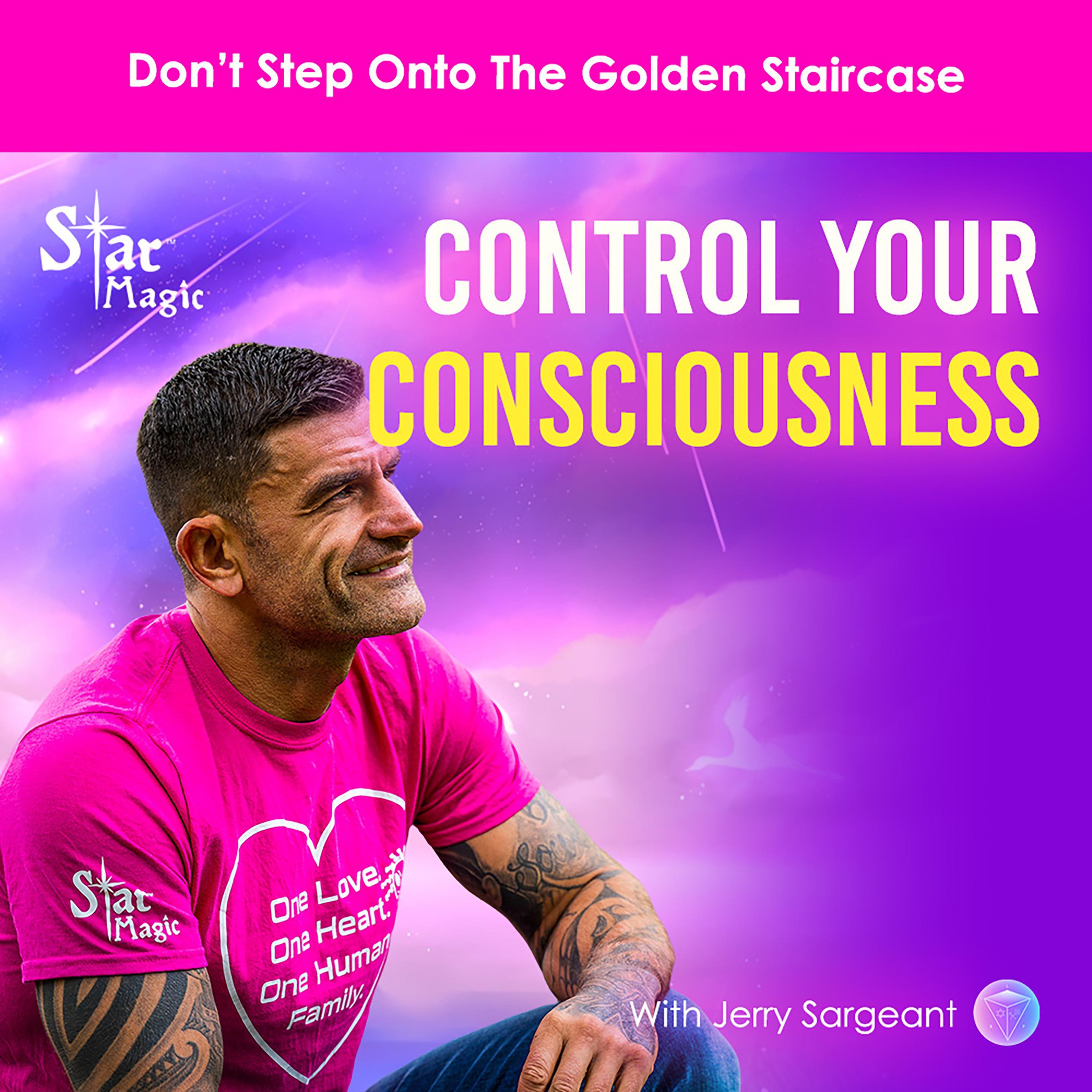 Control Your Consciousness