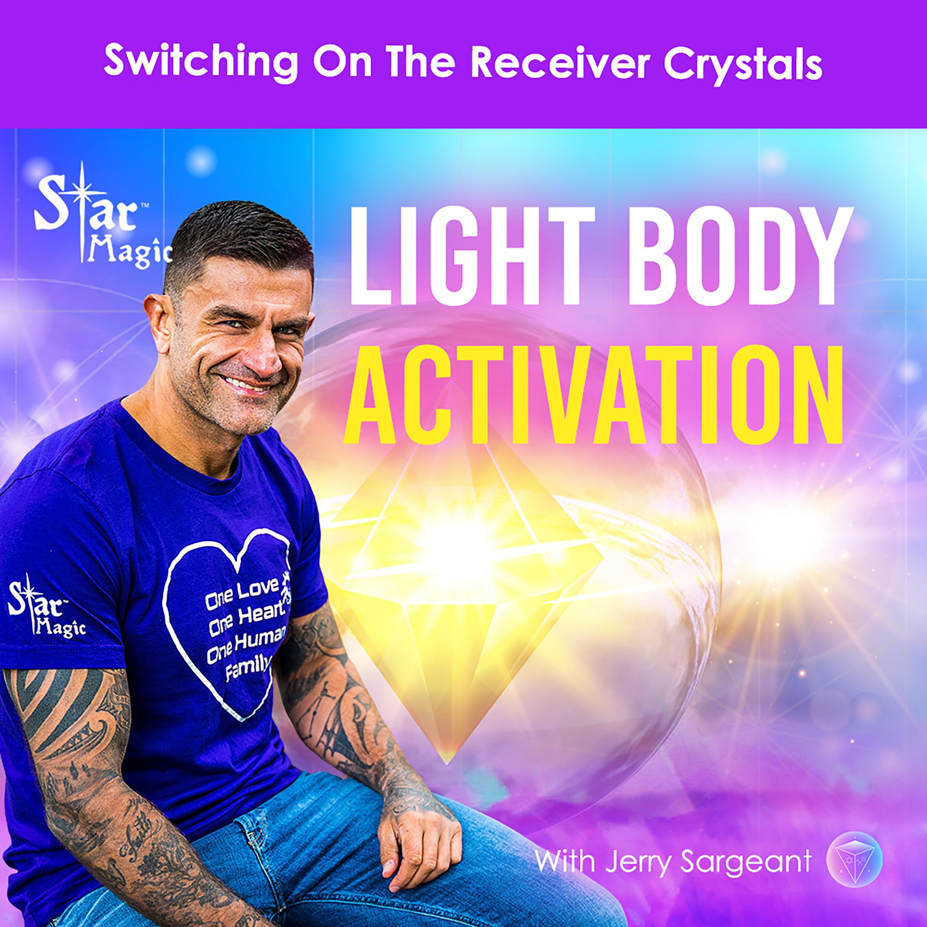 Light Body Activation | Switching On The Receiver Crystals