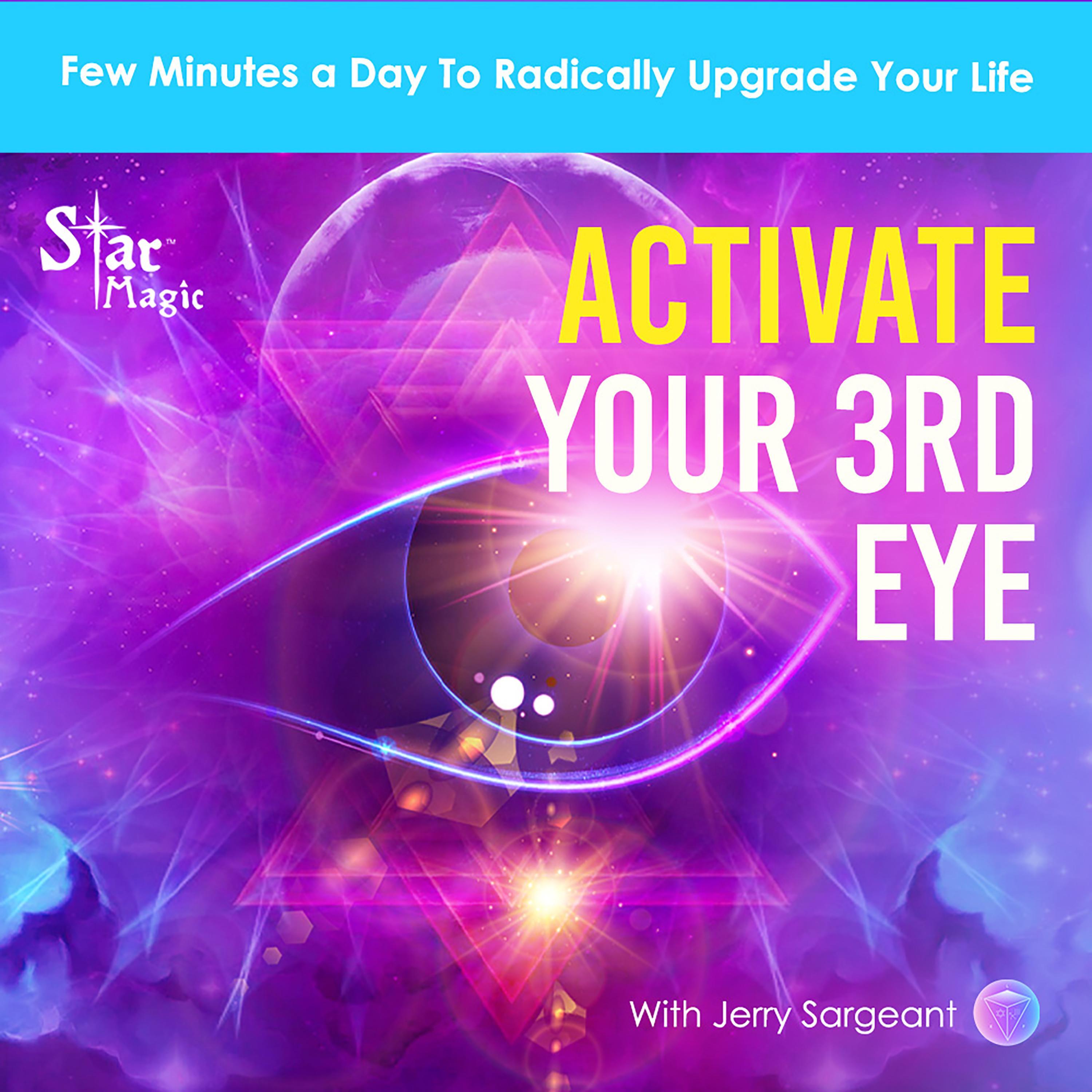 Activate Your 3rd Eye | Few Minutes a Day To Radically Upgrade Your Life | See Into The Spirit World