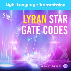 Lyran Star Gate Codes   Light Language Transmission