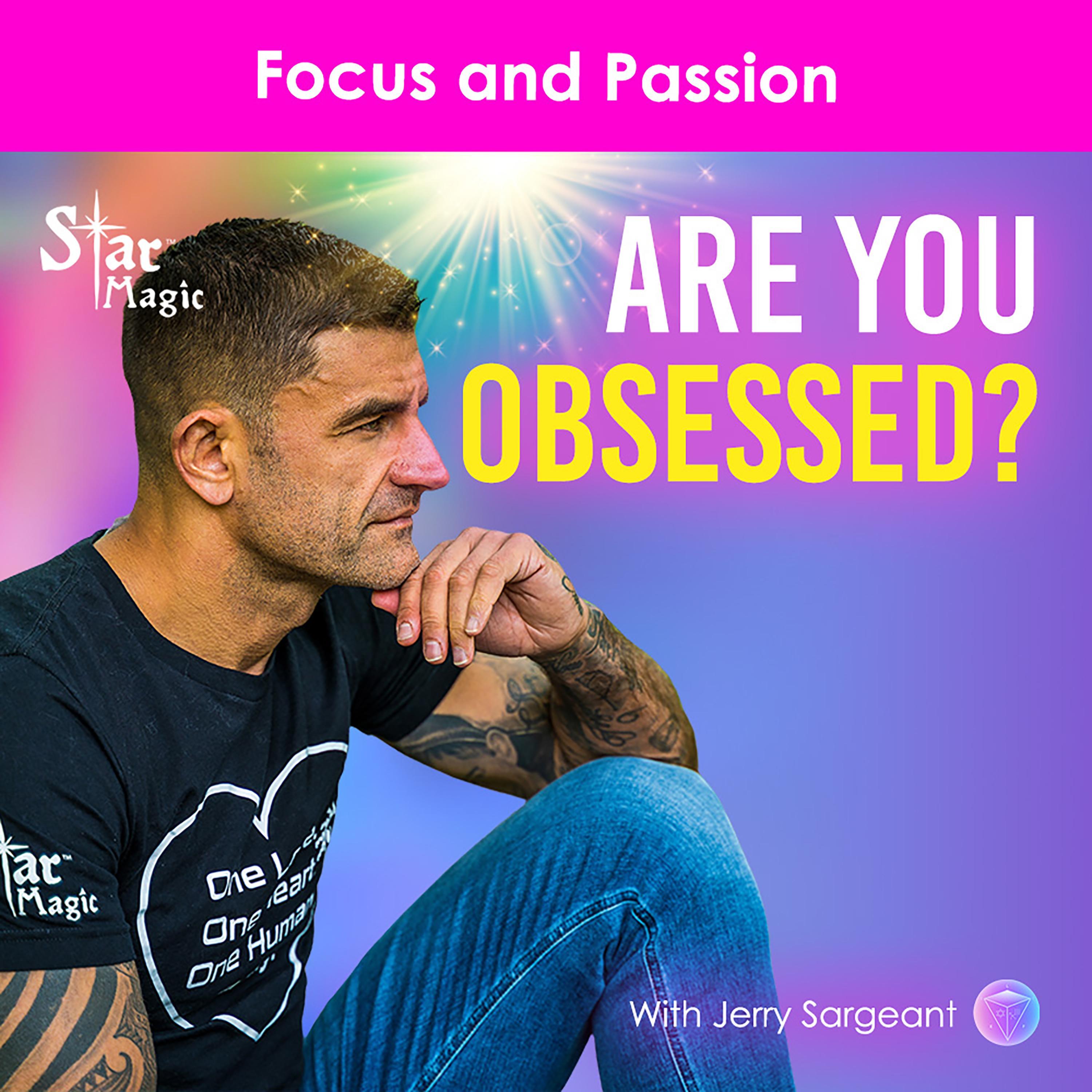 Are You Obsessed?