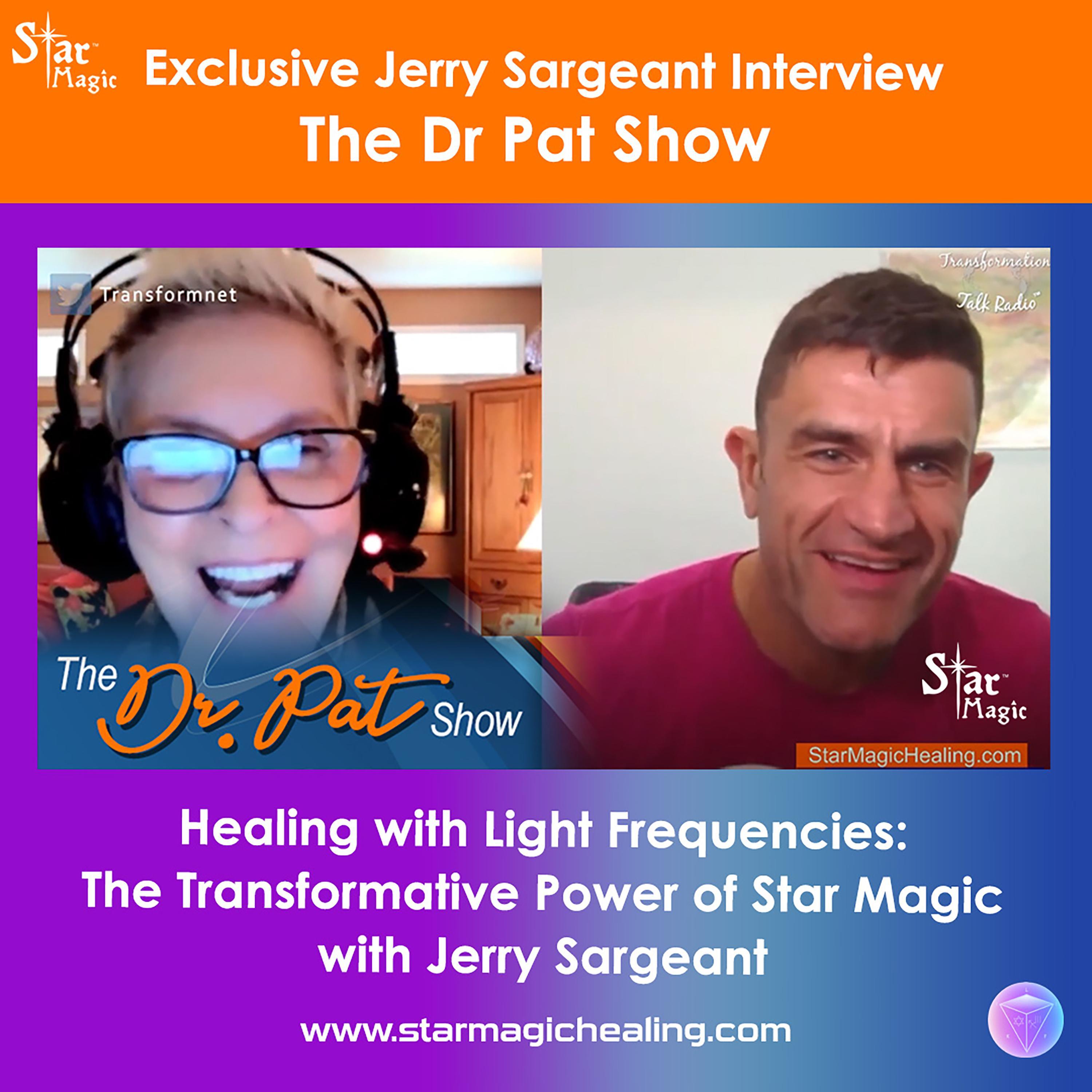Healing With Light Frequencies The Transformative Power Of Star Magic With Jerry Sargeant
