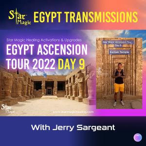 Star Magic Egypt Ascension Tour Day 9 - Activations & Upgrades