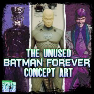 The UNUSED Batman Forever Concept Art
