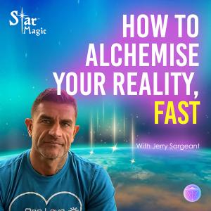 How To Alchemise Your Reality, Fast