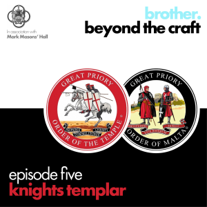 Brother: Beyond the Craft - Knights Templar