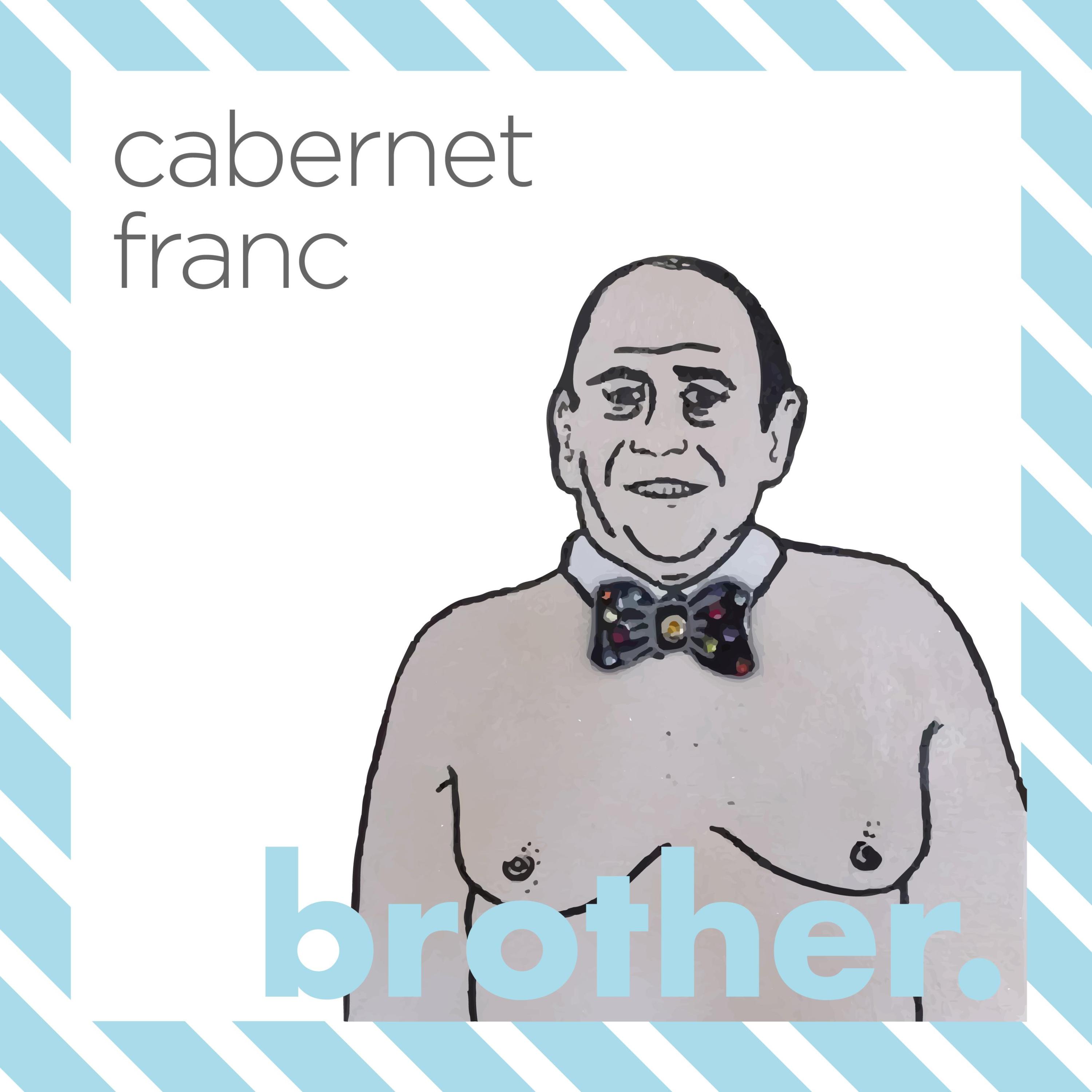 Brother: 13 - Cabernet Franc episode artwork