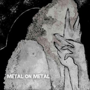 Metal on Metal - Helpless