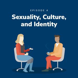 Sexuality, Culture, and Identity