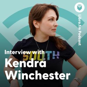 Interview with Kendra Winchester
