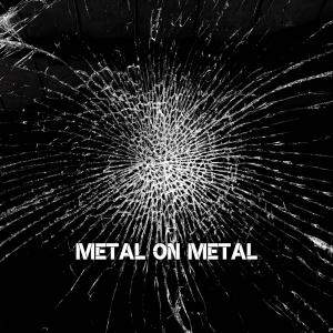 Metal on Metal - Blind Girls