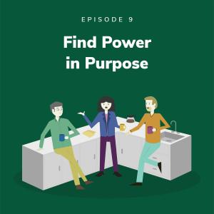 Find Power in Purpose