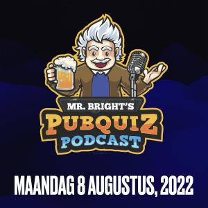 Pubquiz Podcast 8 augustus 2022