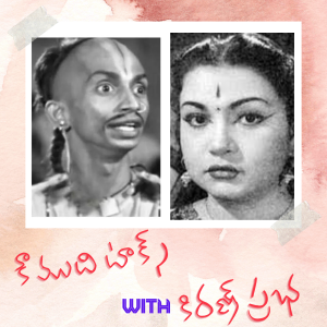 Ep 59. Kasturi Siva Rao & Comedian Girija - Telugu Podcast