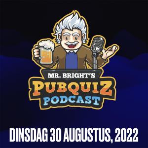 Pubquiz Podcast 30 augustus 2022