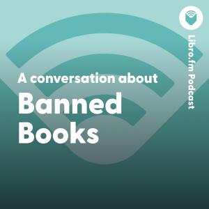 Banned Books: A Conversation