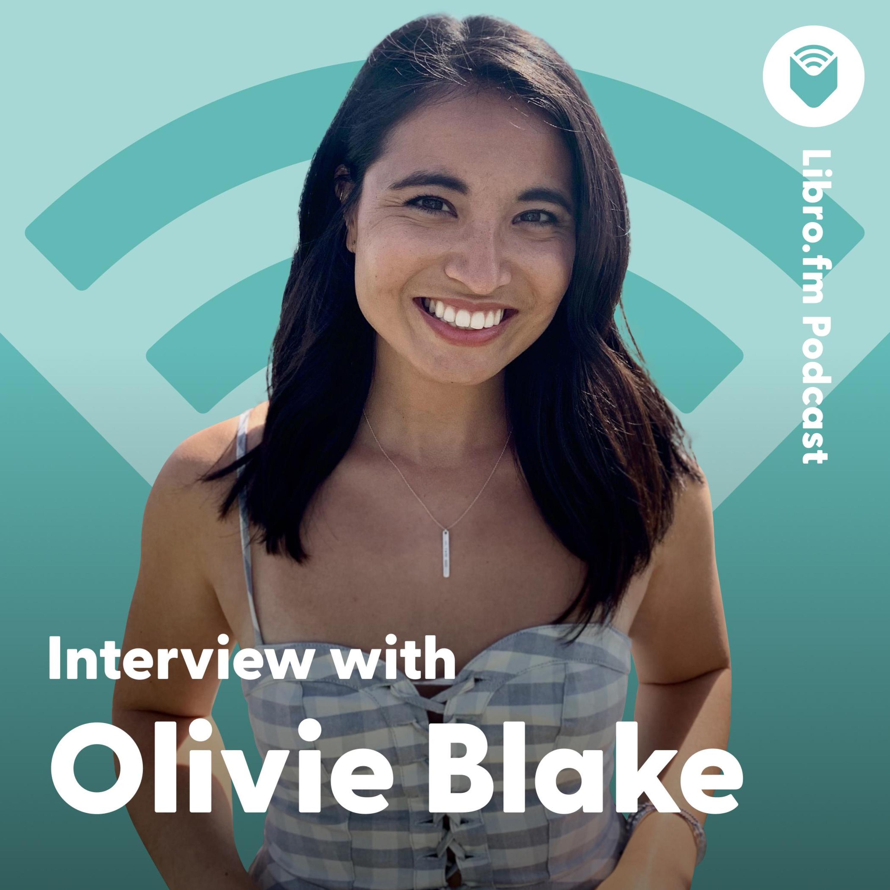 Interview with Olivie Blake