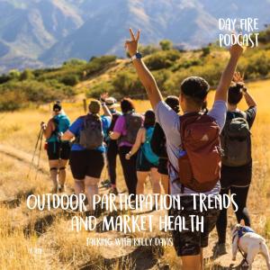 Kelly Davis / Outdoor Participation, Trends & Market Health