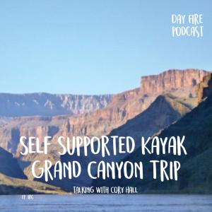 Self Supported Kayak Grand Canyon Trip