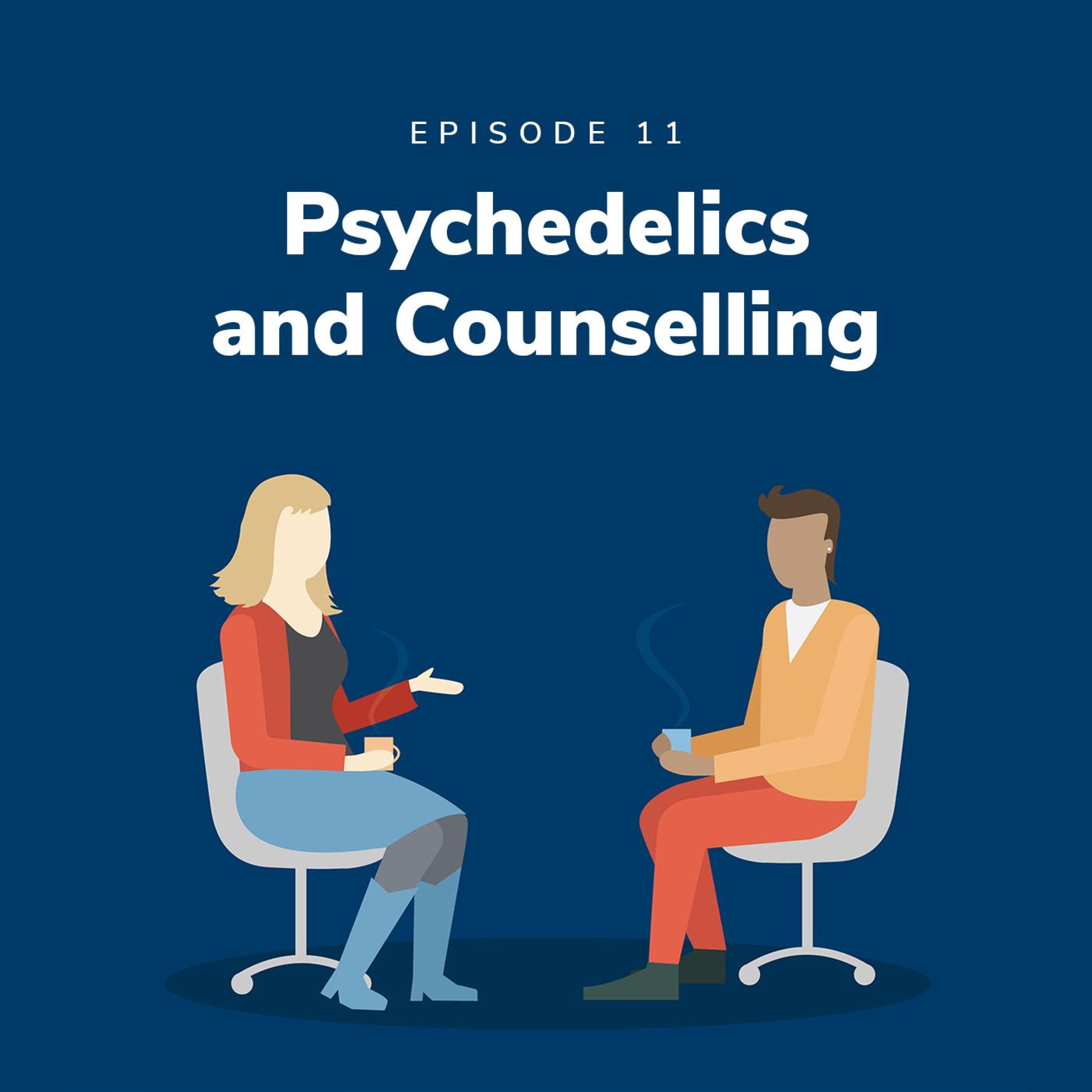 Psychedelics and Counselling