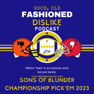 Sons of Blunder Championship Pick'em 2023
