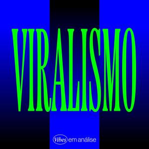 VIRALISMO