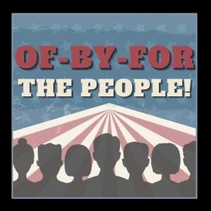 Of-By-For the People Podcast Mashup! Education and Government Money - Headlines and Narrative - and MORE!